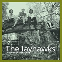 The Jayhawks – Tomorrow The Green Grass [Legacy Edition]