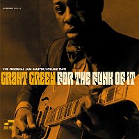 Grant Green – For The Funk Of It: The Original Jam Master [Vol. 2]