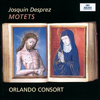 Orlando Consort – Josquin Desprez: Motets