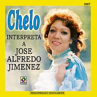 Chelo – Chelo Interpreta A José Alfredo Jiménez