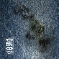 HDBeenDope, Fergie Baby – Can't Get Rid Of Me