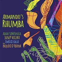 ADDA Simfonica, Josep Vicent, Emilio Solla – Armando's Rhumba (feat. Paquito D’Rivera)