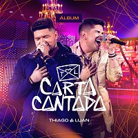 Thiago & Luan – Carta Cantada [Ao Vivo]