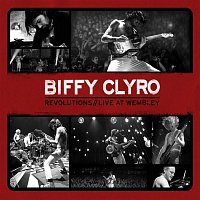Biffy Clyro – Revolutions/Live at Wembley