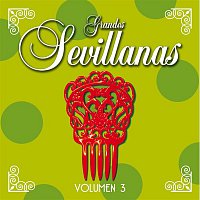 Various Artists.. – Grandes Sevillanas - Vol. 3