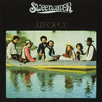 Sweetwater – Just For You