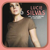 Lucie Silvas – Just For The Record