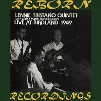 Lennie Tristano Quintet, Lennie Tristano – Lennie Tristano Quintet Live at Birdland 1949 (HD Remastered)