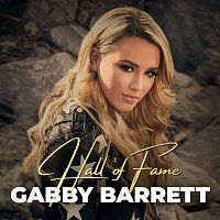 Gabby Barrett – Hall of Fame