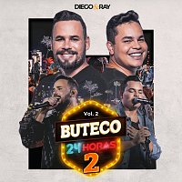 Diego & RAY – Buteco 24 Horas 2 [Ao Vivo / Vol. 2]