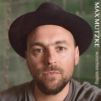 Max Mutzke – Wunschlos suchtig