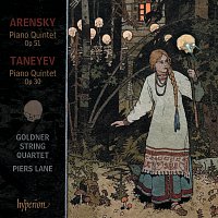 Piers Lane, Goldner String Quartet – Arensky & Taneyev: Piano Quintets