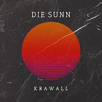 Krawall – Die Sunn