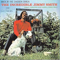 Jimmy Smith – Back At The Chicken Shack