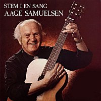 Aage Samuelsen – Stem i en sang