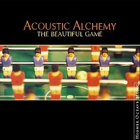 Acoustic Alchemy – The Beautiful Game