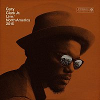 Gary Clark Jr. – Live North America 2016