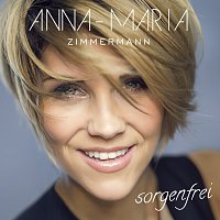 Anna-Maria Zimmermann – Sorgenfrei