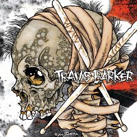 Travis Barker – Give The Drummer Some