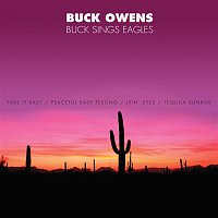 Buck Owens – Buck Sings Eagles