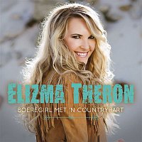 Elizma Theron – Boeregirl Met 'n Countryhart