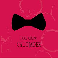Cal Tjader – Take a Bow