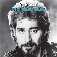 Earl Thomas Conley – The Essential Earl Thomas Conley