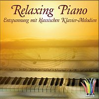 Relaxing Pianos – Relaxing Piano, Entspannung mit klassischen Klavier-Melodien