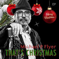 Michael P Flyer – That’s Christmas