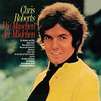 Chris Roberts – Die Maschen der Madchen