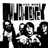Mudhoney – Live Mud