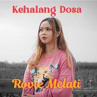 Rovie Melati – KEHALANG DOSA [Versi Koplo Jawa]