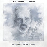 Přední strana obalu CD Eric Clapton & Friends: The Breeze - An Appreciation Of JJ Cale