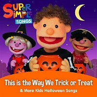 Super Simple Songs – This is the Way We Trick or Treat & More Kids Halloween Songs