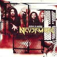 Nevermore – Believe In Nothing [EP]