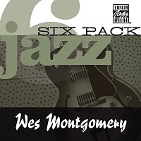 Wes Montgomery – Jazz Six Pack