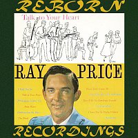 Ray Price – Talk to Your Heart (HD Remastered)