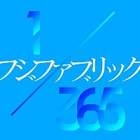 Fujifabric – One Three Hundred And Sixty Fifth