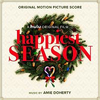 Amie Doherty – Happiest Season (Original Motion Picture Score)
