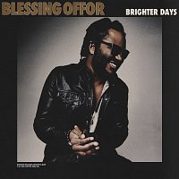 Blessing Offor – Brighter Days