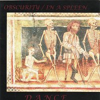 Obscurity In a spleen – Dance with the Devil in the Pale Moonlight