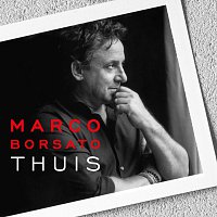 Marco Borsato – Thuis