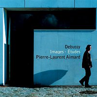 Pierre-Laurent Aimard – Debussy : 12 Etudes, Images Sets 1 & 2