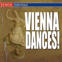 Paul Angerer, Orchester der Wiener Staatsoper – Vienna Dances!