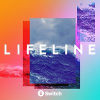 Switch – Lifeline