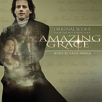 David Arnold – Amazing Grace Original Score
