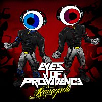 Eyes Of Providence – Renegade