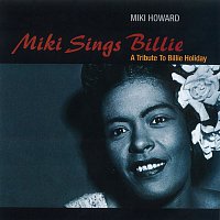 Miki Howard – Miki Sings Billie: A Tribute To Billie Holiday