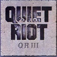 Quiet Riot – Qr III