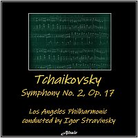 Los Angeles Philharmonic – Tchaikovsky: Symphony NO. 2, OP. 17